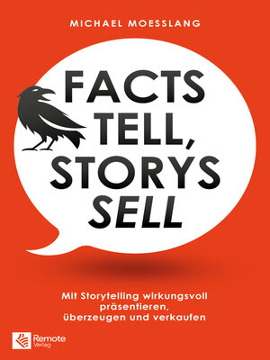 cover image of Facts tell, Storys sell